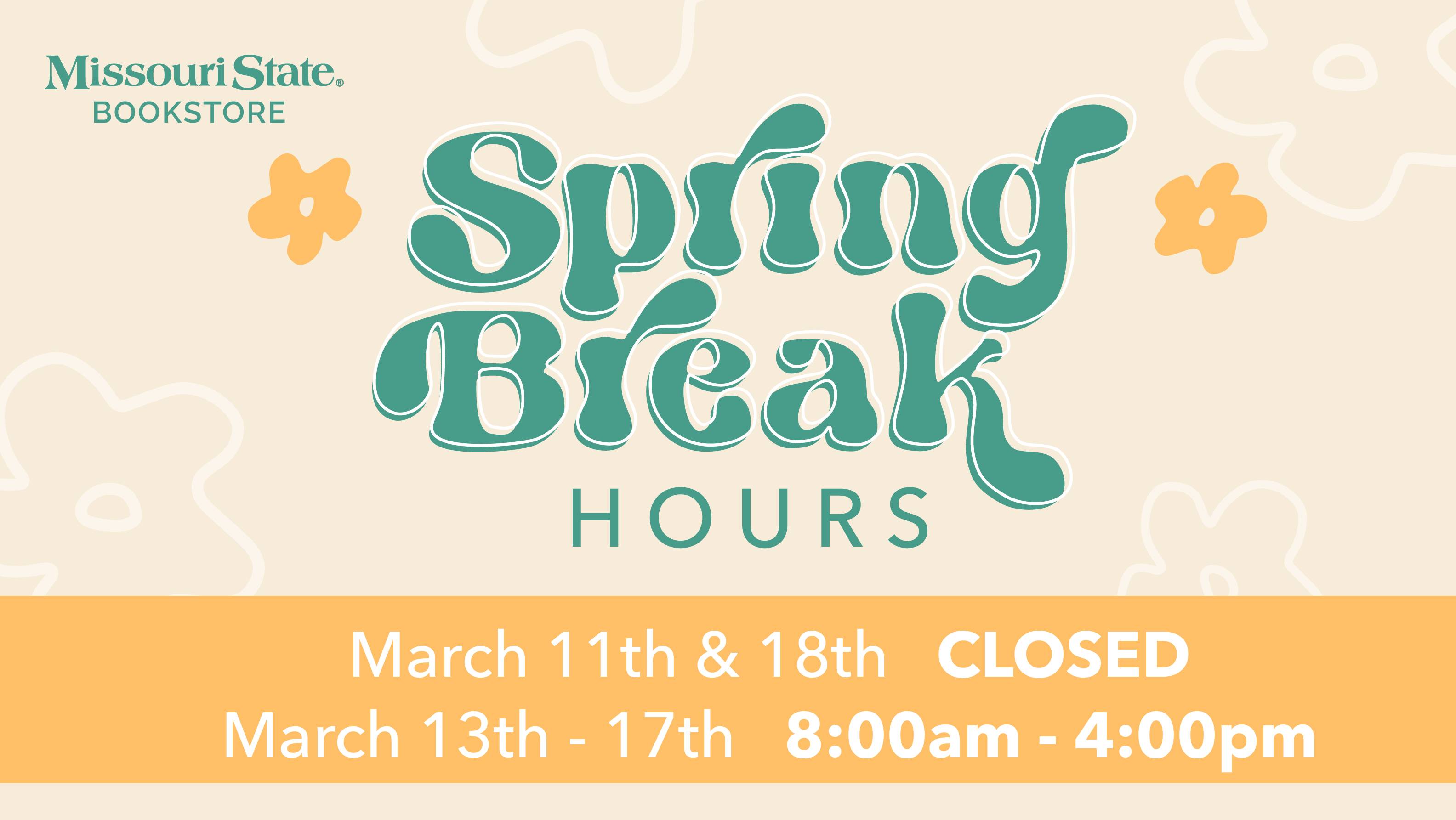 Bookstore - Spring Break Hours of Operation